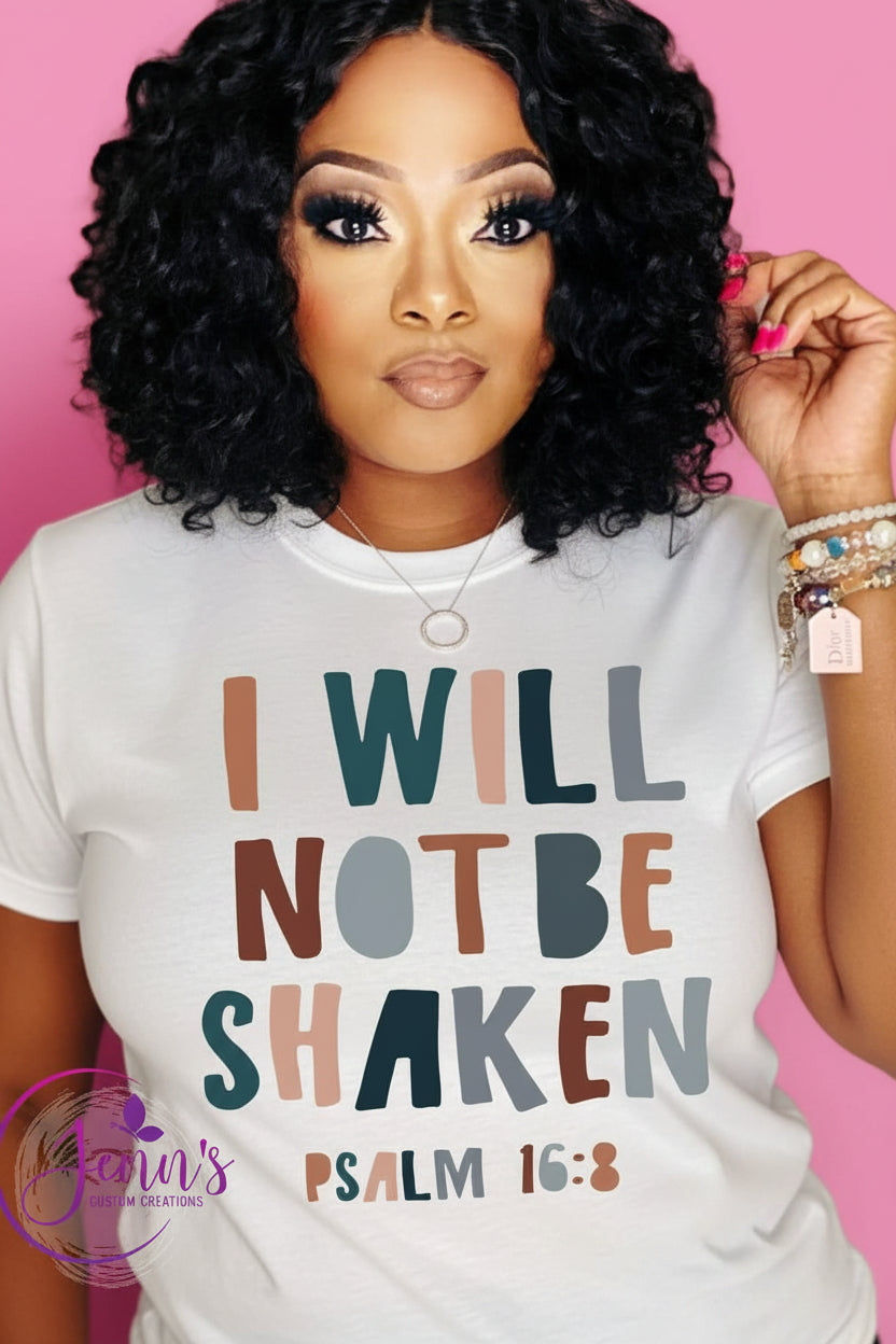 I will not be shaken
