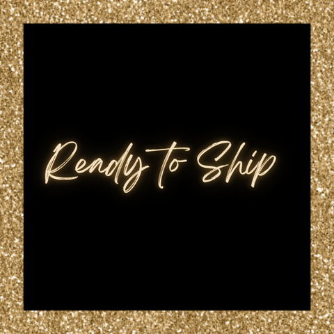 READY TO SHIP (RTS) COLLECTION