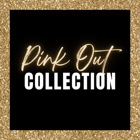 PINK OUT