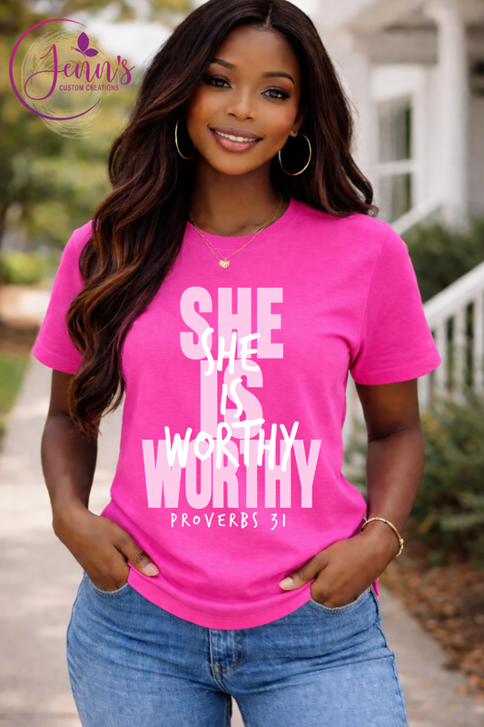 She Is Worthy