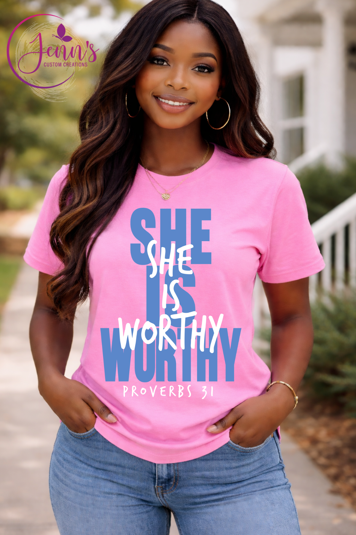 She Is Worthy