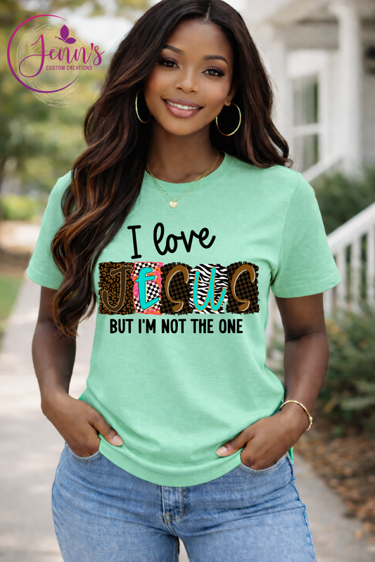 I love Jesus