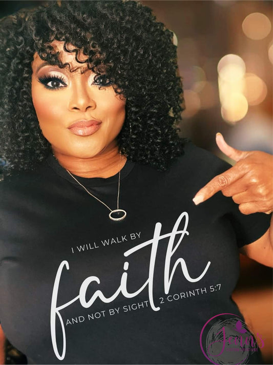I will walk by faith